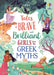 Tales of Brave and Brilliant Girls from the Greek Myths by Rosie Dickins
