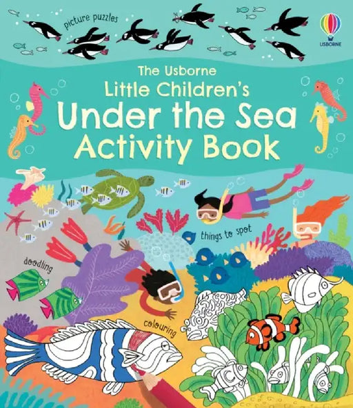 Little Children's Under the Sea Activity Book by Rebecca Gilpin