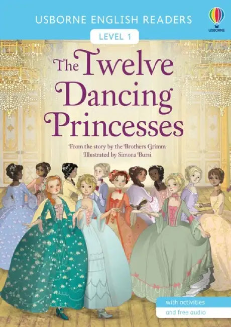 The Twelve Dancing Princesses by Brothers Grimm
