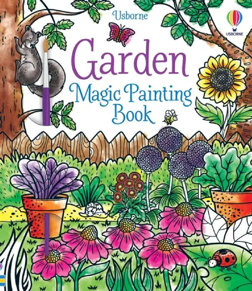 Garden Magic Painting Book by Abigail Wheatley