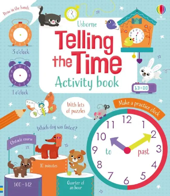 Telling the Time Activity Book by Lara Bryan