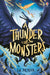 A Thunder of Monsters by S.A. Patrick