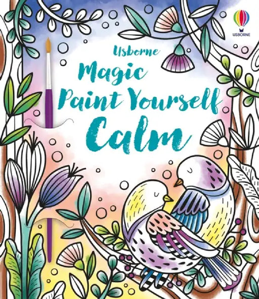 Magic Paint Yourself Calm by Abigail Wheatley