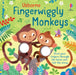 Fingerwiggly Monkeys by Felicity Brooks