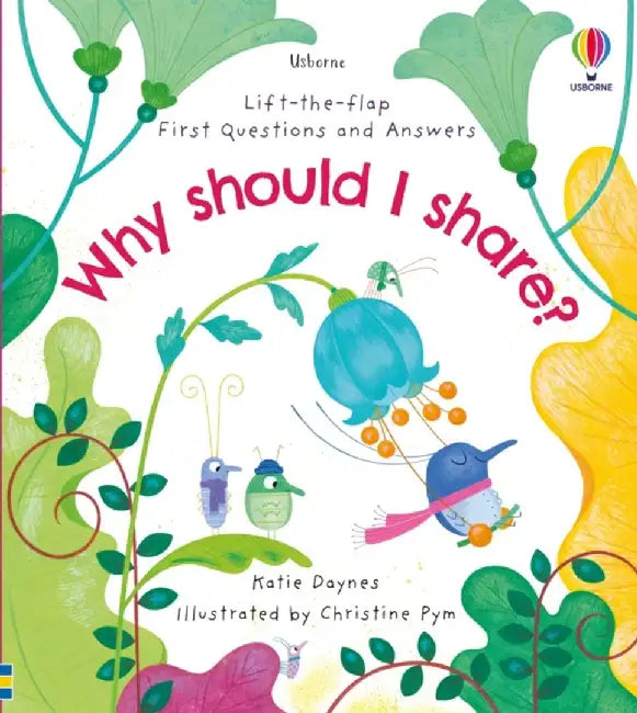 First Questions and Answers: Why should I share? by Katie Daynes