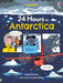 24 Hours in Antarctica by Andy Prentice