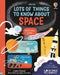Lots of Things to Know About Space by Laura Cowan