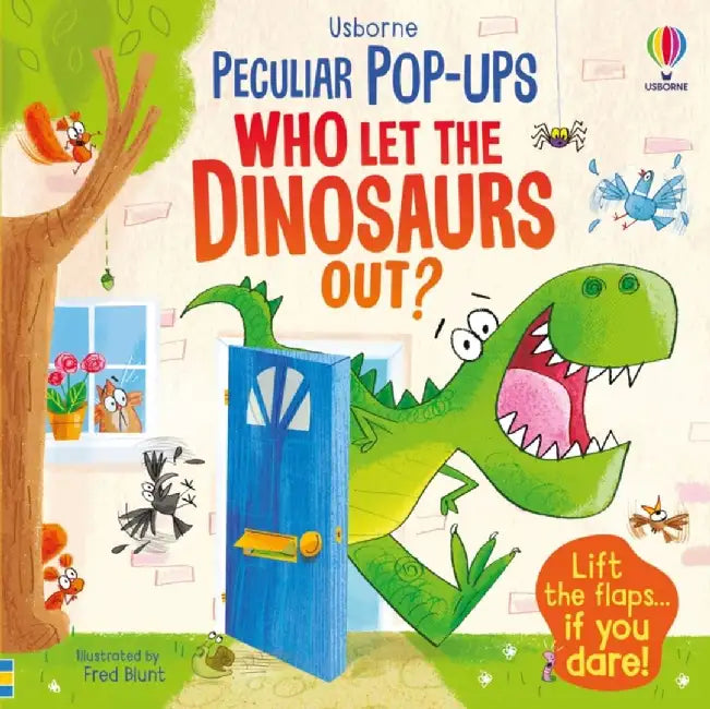 Who Let The Dinosaurs Out? by Sam Taplin