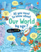 All You Need to Know about Our World by Age 7 by Alice James