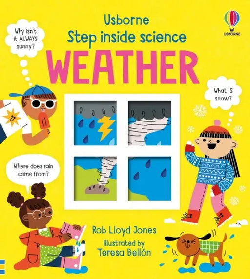 Step inside Science: Weather by Rob Lloyd Jones