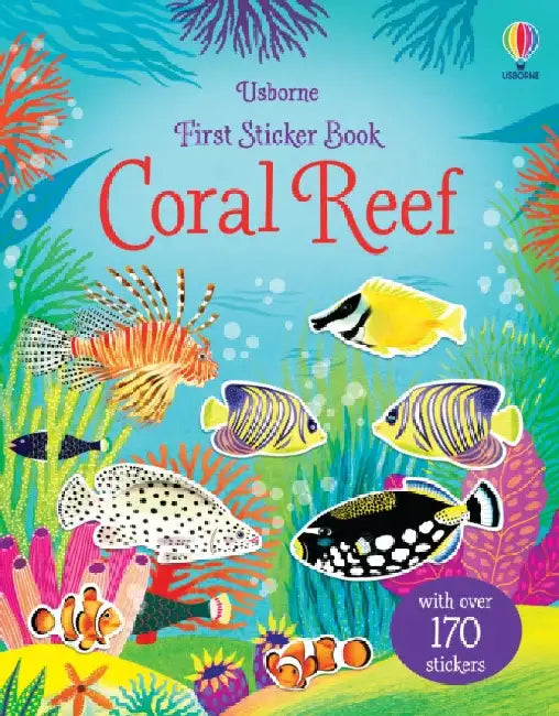 First Sticker Book Coral Reef by Kristie Pickersgill