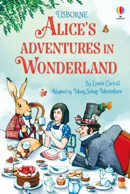 Alice's Adventures in Wonderland by Mary Sebag-Montefiore