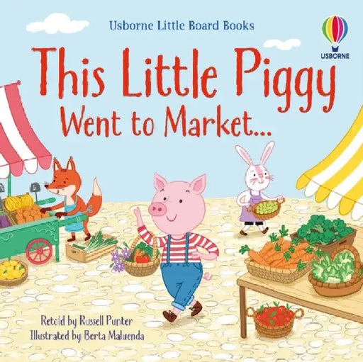 This Little Piggy Went to Market by Russell Punter