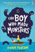 The Boy Who Made Monsters by Jenny Pearson