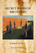 Secret Band of Brothers by Jonathan H. Green