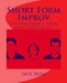 Short Form Improv by Jack Reda
