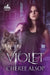 Violet: The Silver Series Book 4 by Cheree Lynn Alsop
