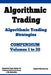 Algorithmic Trading - Algorithmic Trading Strategies - Compendium: Volumes 1 to 20: Trading Systems Research and Development by M. Schoeffel