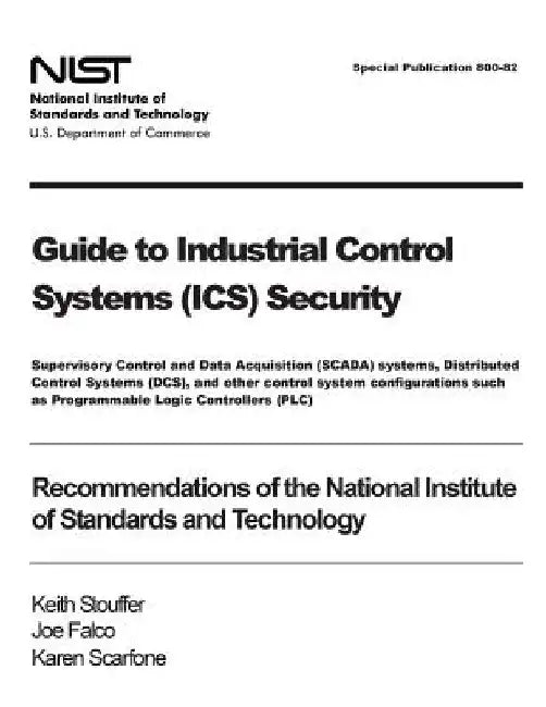 Guide to Industrial Control Systems (ICS) Security: Supervisory Control and Data Acquisition (SCADA) systems, Distributed Control Systems (DCS), and o by Joe Falco