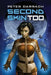 Second Skin, Too: Book Two in the Second Skin Sequence by Peter Darrach
