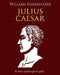 Julius Caesar In Plain and Simple English: A Modern Translation and the Original Version by Bookcaps
