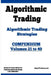 Algorithmic Trading - Algorithmic Trading Strategies - Compendium: Volumes 21 to 40: Trading Systems Research And Development by Fudancy Research