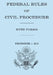 Federal Rule of Civil Procedure With Forms by United States Government