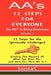 A A's 12 Steps For Everyone: The KEY to Being Recovered by Santa C