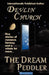The Dream Peddler by Devlin Church