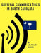 Survival Communications in South Carolina by John E. Parnell