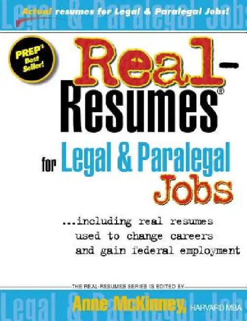 Real-Resumes for Legal & Paralegal Jobs by Anne McKinney