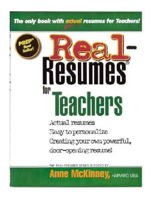 Real-Resumes for Teachers by Anne McKinney