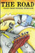 The Road: Tales From Touring Musicians by Tony Patino