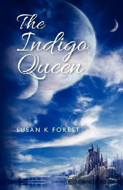 The Indigo Queen by Susan K. Forest