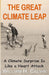 The Great Climate Leap: A Climate Surprise Is Like a Heart Attack by William H. Calvin