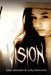 Vision by Cathy Newcomb