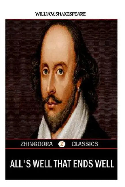 All's Well That Ends Well by William Shakespeare