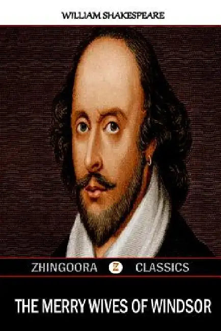 The Merry Wives of Windsor by William Shakespeare