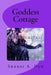 Goddess Cottage by Sherri A. Dub