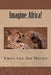 Imagine: Africa! by Amos Van Der Merwe