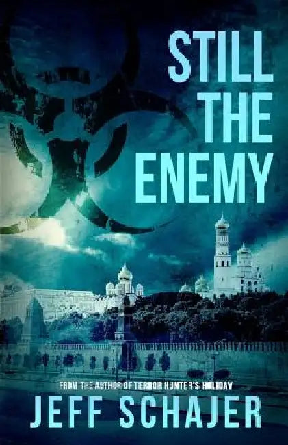 Still The Enemy by Jeff Schajer