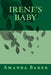 Irene's Baby by Amanda M. Baker