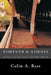 Forever & Always by Colin A. Bass