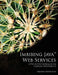 Imbibing Java Web Services: A Step by Step Approach for Learning Web Services by Srinivas Mudunuri