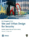 Site and Urban Design for Security: Guidance Against Potential Terrorist Attacks: F.E.M.A. 430 by Federal Emergency Management Agency