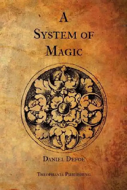 A System of Magic by Daniel Defoe