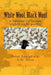 White Wool, Black Wool: A Sheared Collection by D. W. Allen