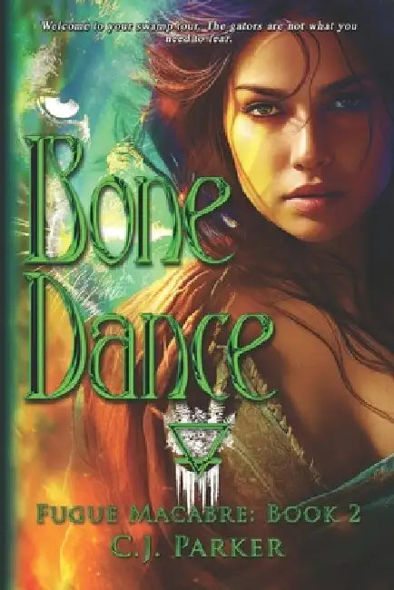 Fugue Macabre: Bone Dance by C. J. Parker