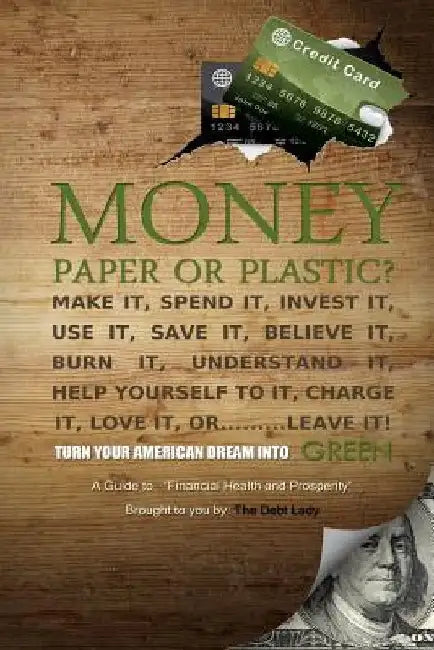 Paper or Plastic: A Guide to Financial Health and Prosperity by Jerri Simpson