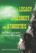 A Legacy of Secrecy and Atrocities: Government Experiments on Humans and Animals by James P. Huchthausen